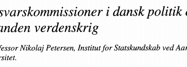 Forsvarskommissioner i dansk politik efter anden verdenskrig
