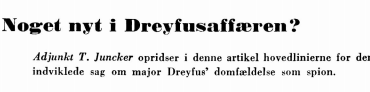 Noget nyt i Dreyfusaffæren?
