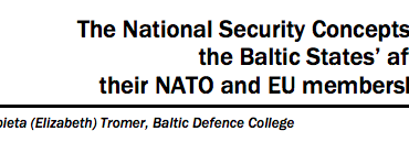 The National Security Concepts of the Baltic States’ after their NATO and EU membership