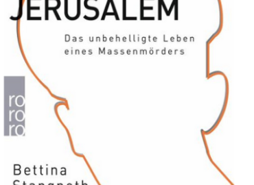 Eichmann vor Jerusalem – Das unbehelligte Leben eines Massenmörders